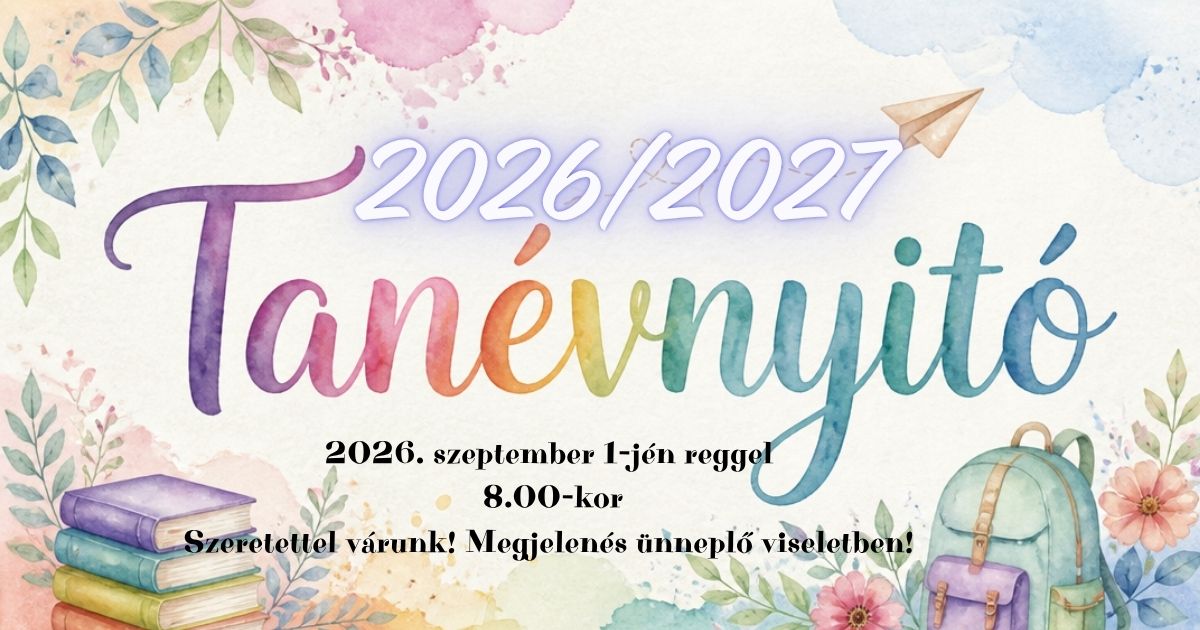 Tanévnyitó szeptember 1-jén reggel 8.00-kor